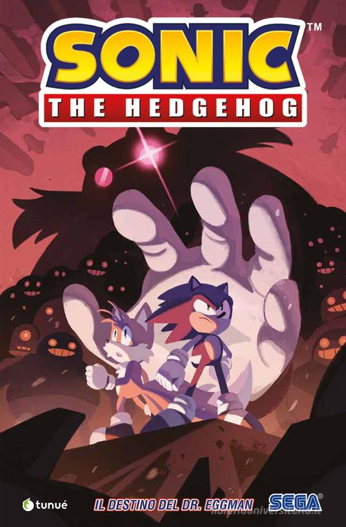 Sonic the Hedgehog vol. 2 di Ian Flynn edito da Tunué