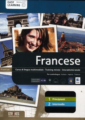 Francese. Vol. 1-2. Corso interattivo per principianti-Corso interattivo intermedio. DVD-ROM edito da Strokes International