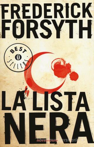 La lista nera di Frederick Forsyth edito da Mondadori