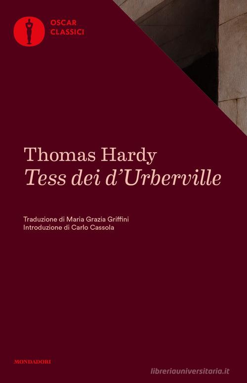 Tess dei d'Urberville di Thomas Hardy edito da Mondadori