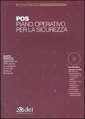 POS. Piano operativo per la sicurezza. Con CD-ROM di Massimo Caroli, Carlo Caroli edito da DEI
