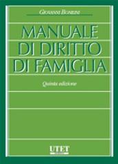 Manuale di diritto di famiglia di Giovanni Bonilini edito da Utet Giuridica
