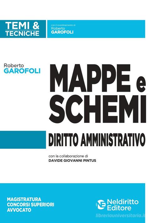 Mappe e schemi di diritto amministrativo edito da Neldiritto Editore