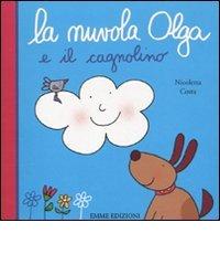 La nuvola Olga e il cagnolino di Nicoletta Costa edito da Emme Edizioni
