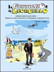 Il gabbiano e il leoncello di Giancarlo Giannotti edito da Edizioni del Noce