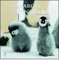 La marcia dei pinguini edito da L'Ippocampo