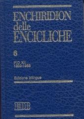 Enchiridion delle encicliche. Ediz. bilingue vol.6 edito da EDB