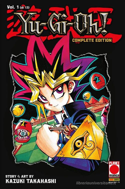 Yu-Gi-Oh! Complete edition vol.1 di Kazuki Takahashi edito da Panini Comics