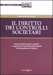 Il diritto dei controlli societari di Alessandro De Nicola edito da Il Sole 24 Ore