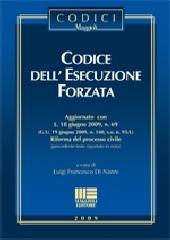 Codice dell'esecuzione forzata di Luigi F. Di Nanni edito da Maggioli Editore