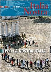 Italia nostra (2012) vol.474 edito da Gangemi Editore