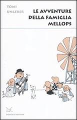 Le avventure della famiglia Mellops di Tomi Ungerer edito da Donzelli