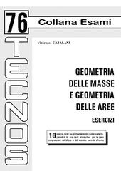 Geometria delle masse e geometria delle aree di Vincenzo Catalani edito da Tecnos