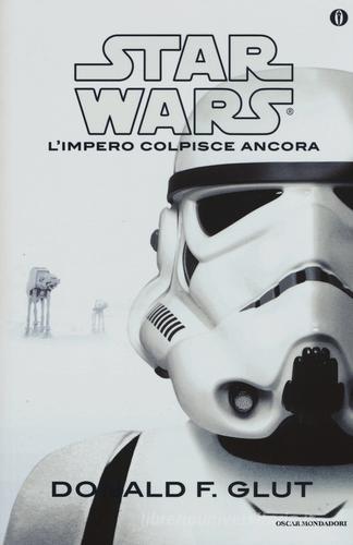 L' impero colpisce ancora. Star Wars di Donald F. Glut edito da Mondadori