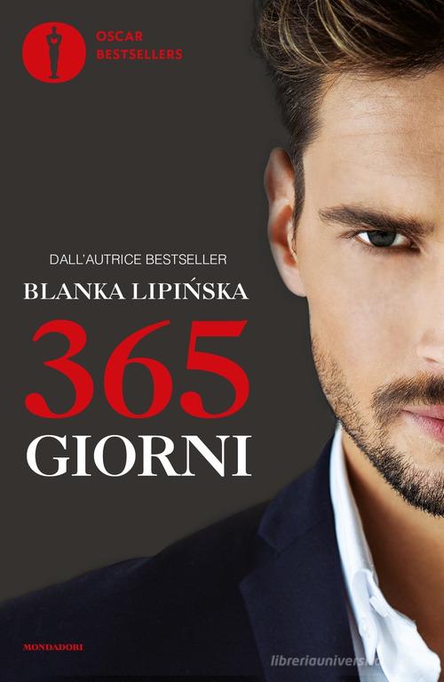 365 giorni di Blanka Lipinska edito da Mondadori
