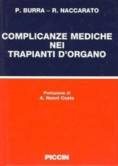 Complicanze mediche nei trapianti d'organo edito da Piccin-Nuova Libraria
