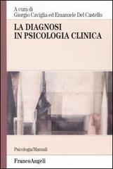 La diagnosi in psicologia clinica edito da Franco Angeli