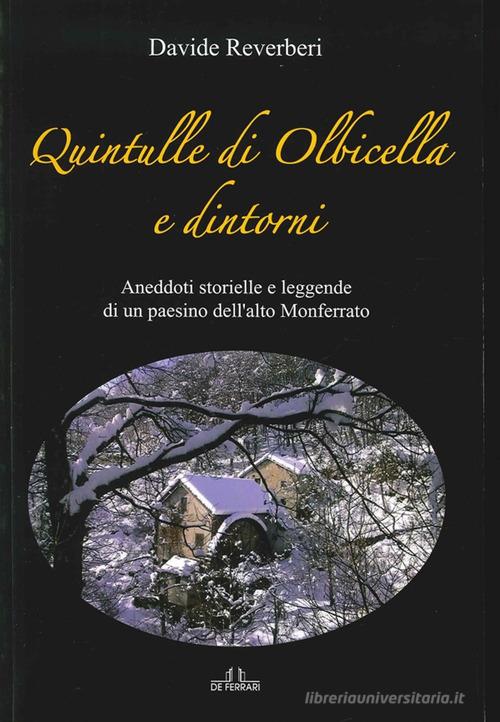 Quintulle di Olbicella e dintorni di Davide Reverberi edito da De Ferrari