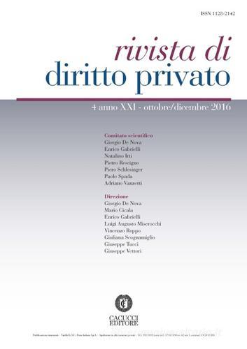 Rivista di diritto privato (2016) vol.4 edito da Cacucci