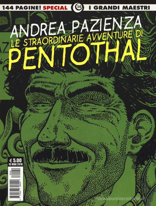 Le straordinarie avventure di Penthotal di Andrea Pazienza edito da Editoriale Cosmo