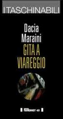 Gita a Viareggio di Dacia Maraini edito da Fahrenheit 451