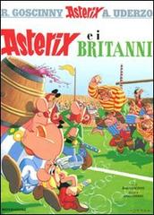 Asterix e i britanni di René Goscinny, Albert Uderzo edito da Mondadori