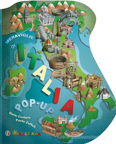 Meraviglie d'Italia. Libro pop-up di Dario Cestaro, Paola Zoffoli edito da Touring Junior