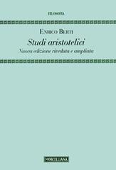 Studi aristotelici di Enrico Berti edito da Morcelliana