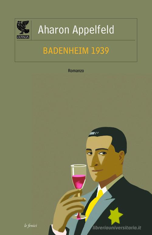 Badenheim 1939 di Aharon Appelfeld edito da Guanda