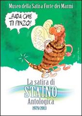 La satira di Staino. Antologica 1979-2013 edito da Pacini Editore