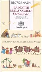 La notte della cometa sbagliata di Beatrice Masini edito da Einaudi Ragazzi