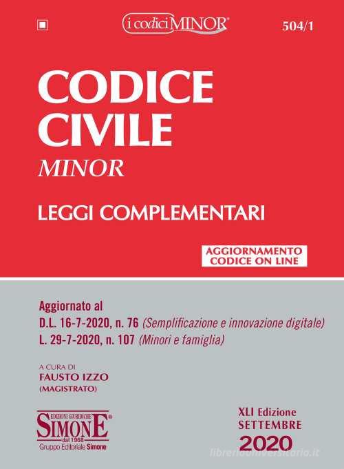 Codice civile. Leggi complementari edito da Edizioni Giuridiche Simone