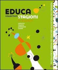 Educa collection. Stagioni. Con CD Audio di Valeria Forconi edito da Klee Book