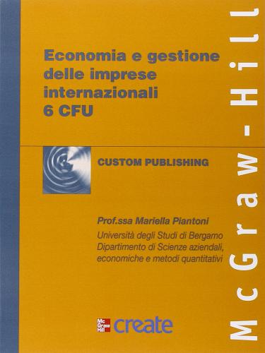 Economia e gestione delle imprese internazionali (6 cfu) edito da McGraw-Hill Education