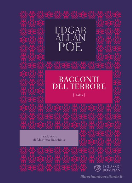 I racconti del terrore di Edgar Allan Poe edito da Bompiani