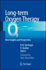 Long-term oxygen therapy. New insights and perspectives edito da Springer Verlag