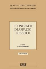 I contratti di appalto pubblico. Con CD-ROM di Claudio Franchini edito da Utet Giuridica