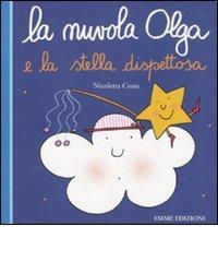 La nuvola Olga e la stella dispettosa di Nicoletta Costa edito da Emme Edizioni