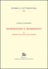 Modernismo e modernisti vol.2 di Annibale Zambarbieri edito da Storia e Letteratura