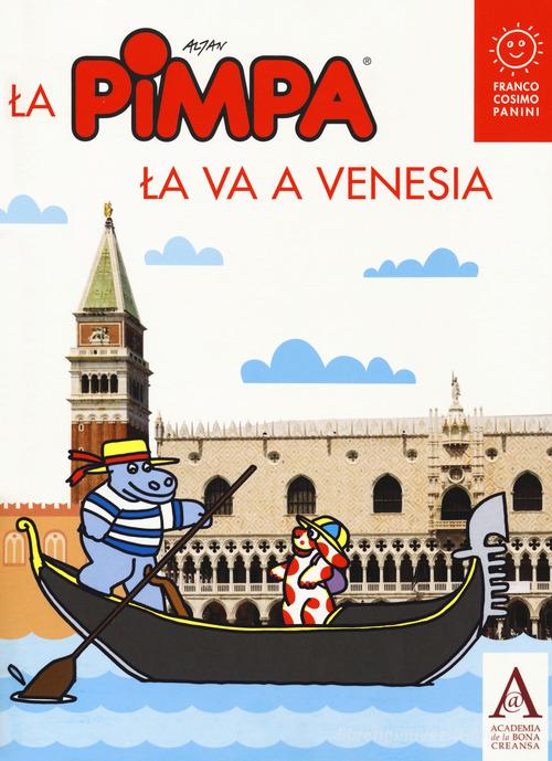 La Pimpa la va a Venesia. Ediz. a colori di Altan edito da Editoriale Programma