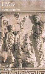 Storia di Roma. Testo latino a fronte vol.5 di Tito Livio edito da Mondadori