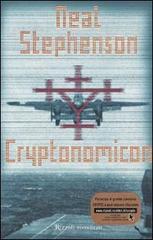 Cryptonomicon di Neal Stephenson edito da Rizzoli