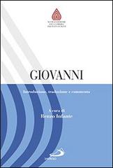 Giovanni. Introduzione, traduzione e commento edito da San Paolo Edizioni