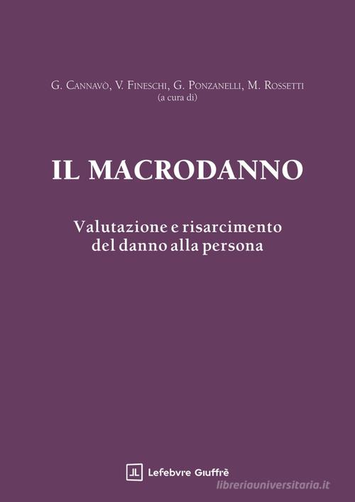 Il macrodanno edito da Giuffrè