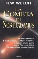 La cometa di Nostradamus di R. W. Welch edito da Armenia