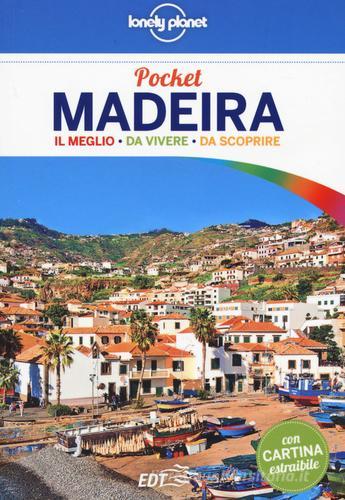 Madeira. Con cartina di Marc Di Duca edito da EDT