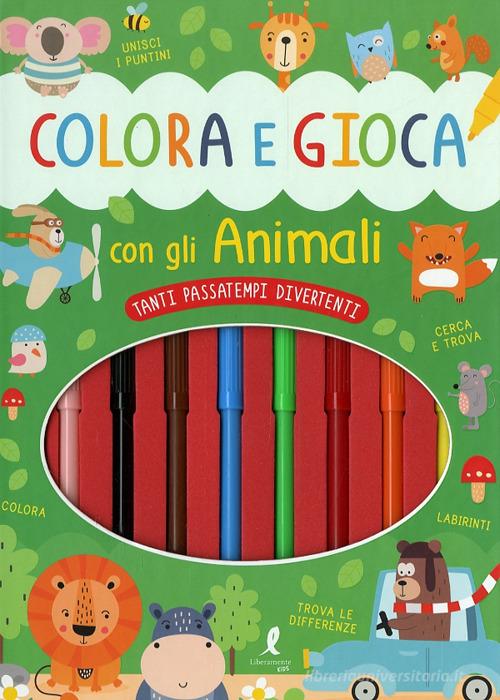 Colora e gioca con gli animali. Con 8 pennarelli edito da Liberamente