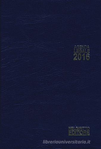 Agenda legale 2016 edito da Neldiritto Editore