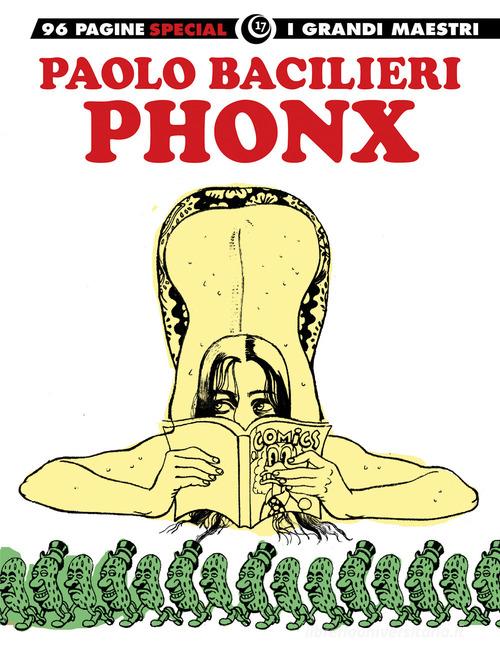 Phonx di Paolo Bacilieri edito da Editoriale Cosmo