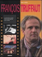 François Truffaut. Ediz. francese di Jean Collet edito da Gremese Editore